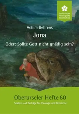 Behrens |  Jona oder: Sollte Gott nicht gnädig sein? | Buch |  Sack Fachmedien
