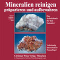 Duthaler / Weiss |  Mineralien reinigen, preparieren und aufbewahren | Buch |  Sack Fachmedien