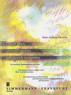 Giesecke |  Clever üben, sinnvoll proben, erfolgreich | Buch |  Sack Fachmedien