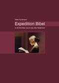 Kuhlmann |  Expedition Bibel | Buch |  Sack Fachmedien