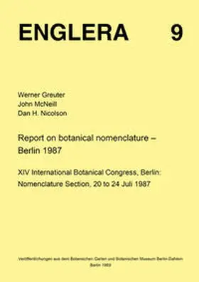 Greuter / McNeill / Nicolson |  Report on botanical nomenclature | Buch |  Sack Fachmedien