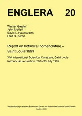 Greuter / McNeill / Hawksworth |  Report on botanical nomenclature | Buch |  Sack Fachmedien