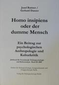 Rattner / Danzer |  Jahrbuch für verstehende Tiefenpsychologie und Kulturanalyse / Homo insipiens oder der dumme Mensch | Buch |  Sack Fachmedien