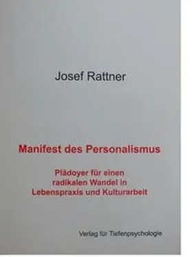 Rattner |  Manifest des Personalismus | Buch |  Sack Fachmedien