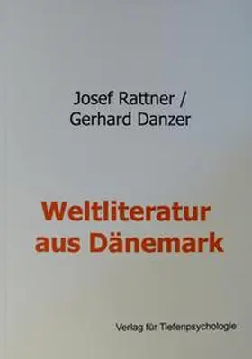 Danzer / Rattner |  Weltliteratur aus Dänemark | Buch |  Sack Fachmedien