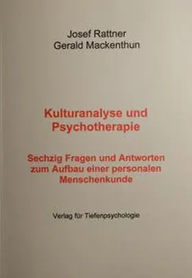Mackenthun / Rattner |  Kulturanalyse und Psychotherapie | Buch |  Sack Fachmedien