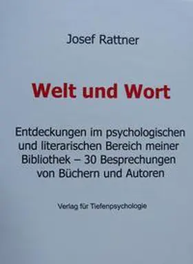 Rattner |  Welt und Wort | Buch |  Sack Fachmedien