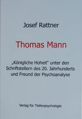 Rattner |  Thomas Mann | Buch |  Sack Fachmedien