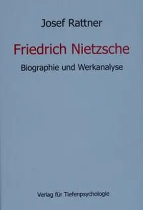 Rattner |  Friedrich Nietzsche | Buch |  Sack Fachmedien