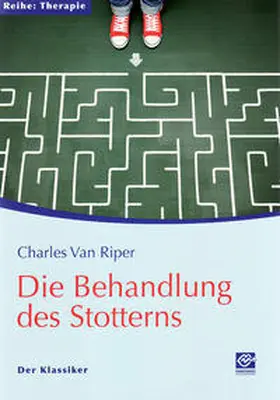 Riper |  Die Behandlung des Stotterns | Buch |  Sack Fachmedien