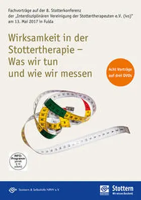 Kohmäscher / Zückner / Richardt |  Wirksamkeit in der Stottertherapie – Was wir tun und wie wir messen | Sonstiges |  Sack Fachmedien