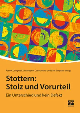 Campbell / Constantino / Simpson |  Stottern: Stolz und Vorurteil | Buch |  Sack Fachmedien