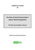 Komarovsky / Sadovaya |  The Role of Social Partnership in Labour Market Regulation | Buch |  Sack Fachmedien
