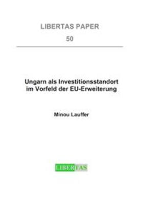 Lauffer | Ungarn als Investitionsstandort im Vorfeld der EU-Erweiterung | Buch | sack.de