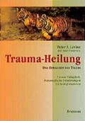 Levine |  Trauma-Heilung | Buch |  Sack Fachmedien