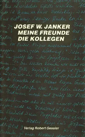Janker / Linder |  Meine Freunde die Kollegen | Buch |  Sack Fachmedien