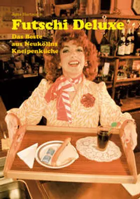 Hartmann |  Futschi Deluxe | Buch |  Sack Fachmedien