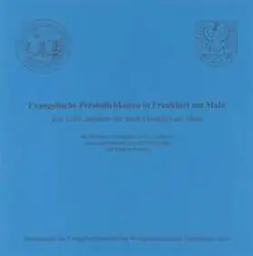 Proescholdt / Lachenmann / Flesch-Thebesius |  Evangelische Persönlichkeiten in Frankfurt am Main. Zur 1200-Jahrfeier der Stadt Frankfurt am Main | Buch |  Sack Fachmedien