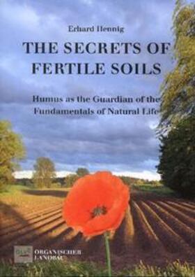 Hennig | The secrets of fertile soils | Buch | 978-3-922201-27-4 | sack.de