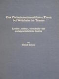 Simon |  Das Zisterzienserinnenkloster Thron bei Wehrheim /Taunus. Landes-,... / Das Zisterzienserinnenkloster Thron bei Wehrheim /Taunus. | Buch |  Sack Fachmedien