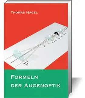Nagel |  Formeln der Augenoptik | Buch |  Sack Fachmedien