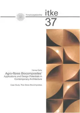 Dahy |  Agro-fibres Biocomposites' Applications and Design Potentials in Contemporary Architecture. | Buch |  Sack Fachmedien