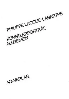 Lacoue-Labarthe |  Künstlerporträt, allgemein | Buch |  Sack Fachmedien