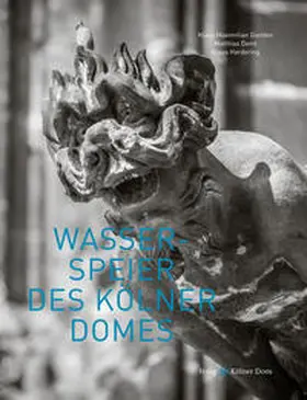 Deml / Hardering |  Wasserspeier des Kölner Domes | Buch |  Sack Fachmedien
