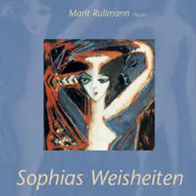 Rullmann |  Sophias Weisheiten | Buch |  Sack Fachmedien