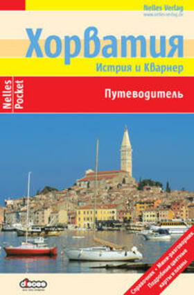 Nelles |  Nelles Guide Croatia - Istria | Buch |  Sack Fachmedien