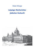 Miosge |  Leipziger Reichsrichter jüdischer Herkunft | Buch |  Sack Fachmedien