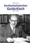 Güde |  Der Rechtshistoriker Guido Kisch (1889-1985) | Buch |  Sack Fachmedien