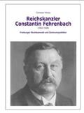 Würtz / Fischer |  Der Reichskanzler Constantin Fehrenbach (1852-1926) - Freiburger Rechtsanwalt und Zentrumspolitiker | Buch |  Sack Fachmedien