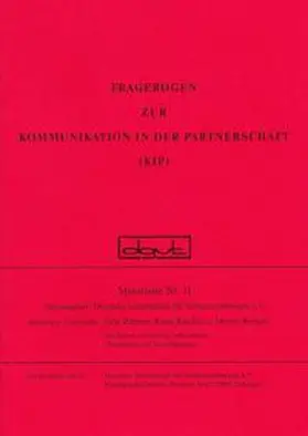 Zimmer / Raschert / Weinert |  Fragebogen zur Kommunikation in der Partnerschaft (KIP) / Fragebogen zur Kommunikation in der Partnerschaft (KIP) | Buch |  Sack Fachmedien