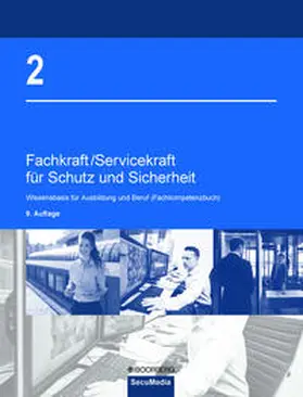 Bell / Jilg / Kaiser |  Fachkraft/Servicekraft für Schutz und Sicherheit | Buch |  Sack Fachmedien