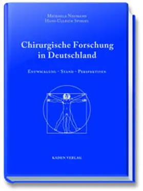 Neumann / Spiegel |  Chirurgische Forschung in Deutschland | Buch |  Sack Fachmedien