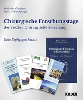 Neumann / Spiegel |  Chirurgische Forschungstage der Sektion Chirurgische Forschung | Buch |  Sack Fachmedien
