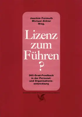 Freimuth / Zirkler |  Lizenz zum Führen | Buch |  Sack Fachmedien