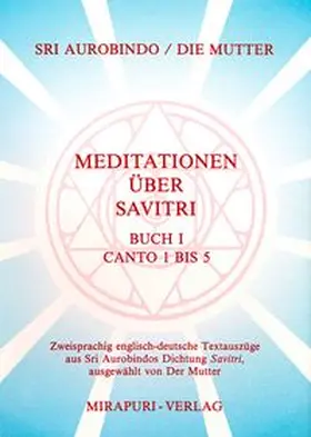 Aurobindo / Alfassa |  Meditationen über Savitri / Meditationen über Savitri | Buch |  Sack Fachmedien