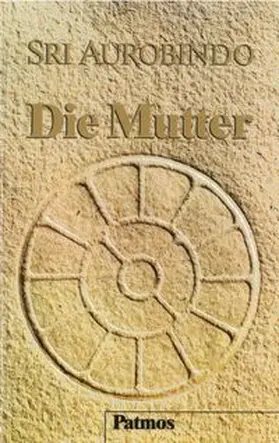 Aurobindo |  Die Mutter | Buch |  Sack Fachmedien