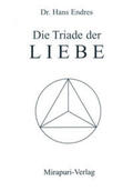 Endres |  Die Triade der Liebe | Buch |  Sack Fachmedien