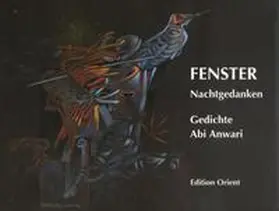 Anwari |  Fenster | Buch |  Sack Fachmedien