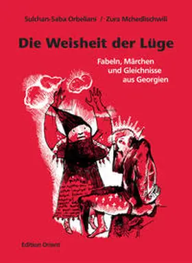 Orbeliani |  Die Weisheit der Lüge | Buch |  Sack Fachmedien