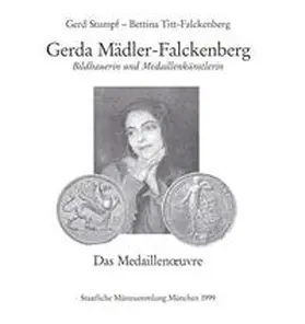 Stumpf / Titt-Falckenberg |  Gerda Mädler - Falckenberg | Buch |  Sack Fachmedien