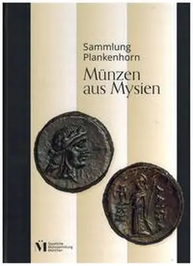 Plankenhorn / Stauber |  Sammlung Plankenhorn. Münzen aus Mysien | Buch |  Sack Fachmedien