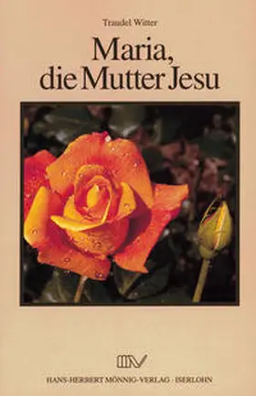 Witter |  Frauengestalten des Alten und Neuen Testaments / Maria, die Mutter Jesu | Buch |  Sack Fachmedien