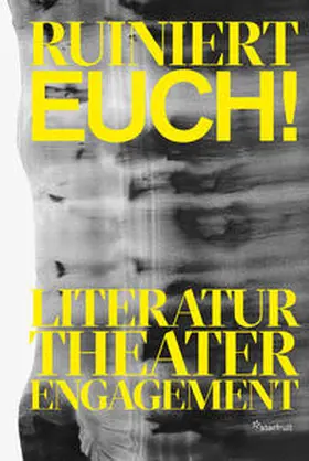 Lembert-Dobler / Rothenberger / Schuester |  Ruiniert Euch! | Buch |  Sack Fachmedien