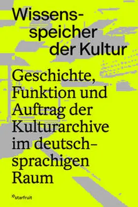 Mayer / Rothenberger / Thurmann-Jajes |  Wissensspeicher der Kultur | Buch |  Sack Fachmedien