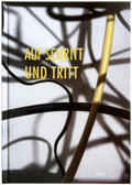 Keller / Ammann / Gomringer |  AUF SCHRITT UND TRITT | Buch |  Sack Fachmedien