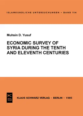 Yusuf |  Economic Survey of Syria during the Tenth and Eleventh Centuries | Buch |  Sack Fachmedien